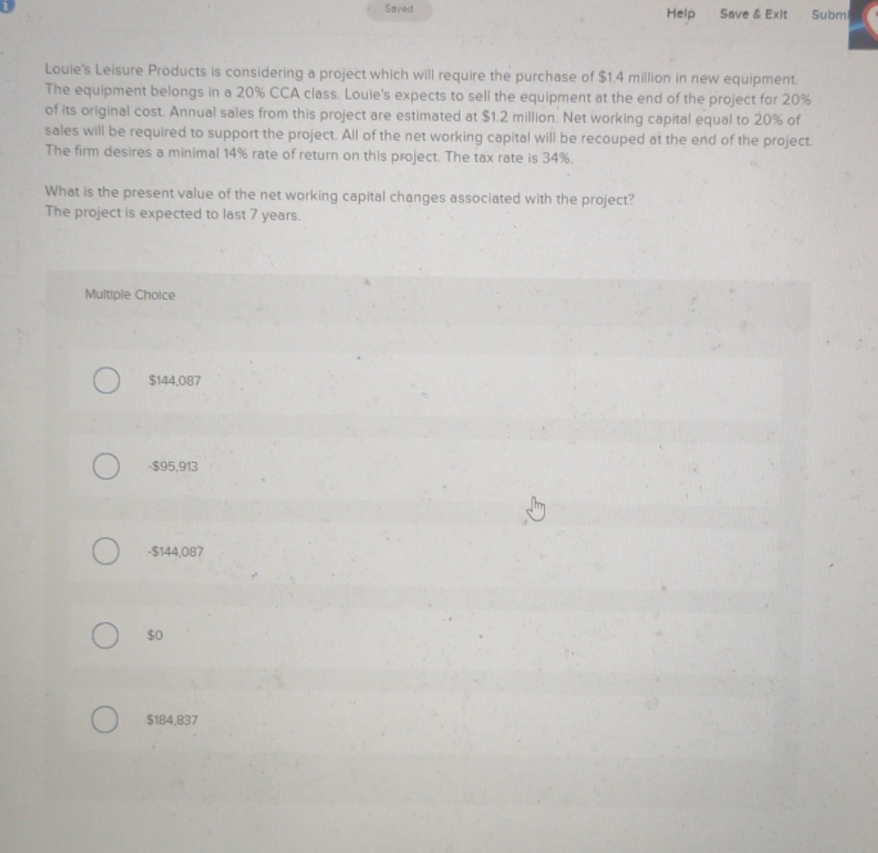 Products is considering a project which will require the purchase of $1.4