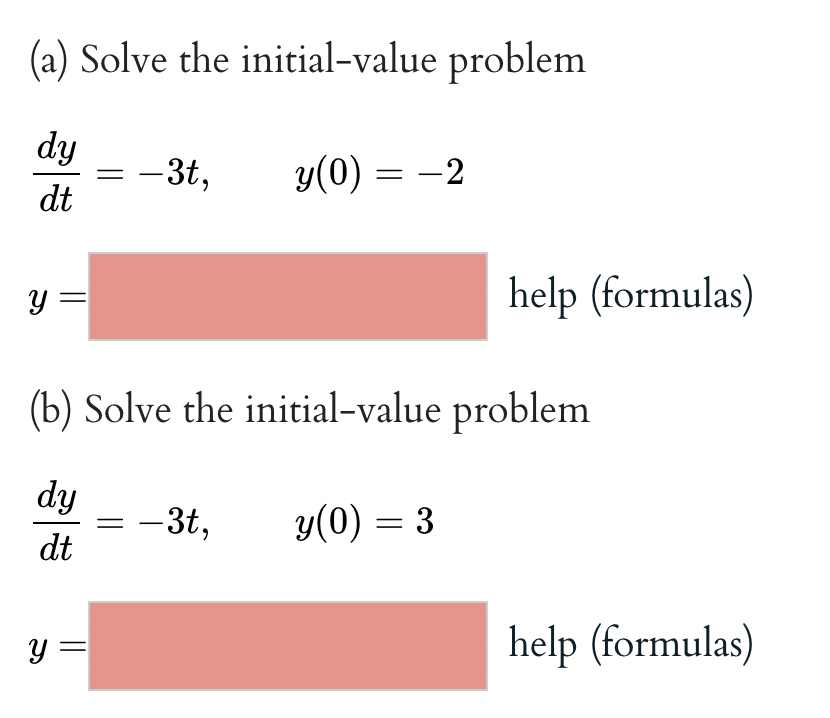 the initialvalue problem @_ di 9 =_ help (formulas) _3t9 y(0) =