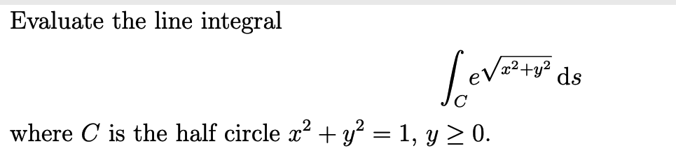 half circle + y = 1, y 2 0. 2