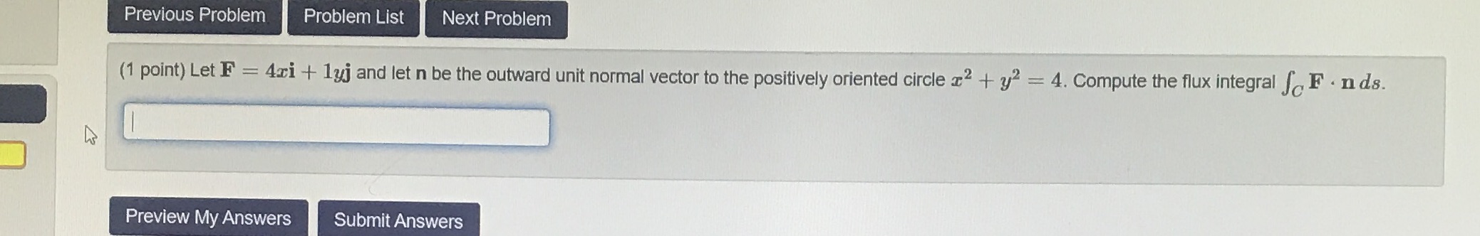 4xi + lyj and let n be the outward unit normal vector
