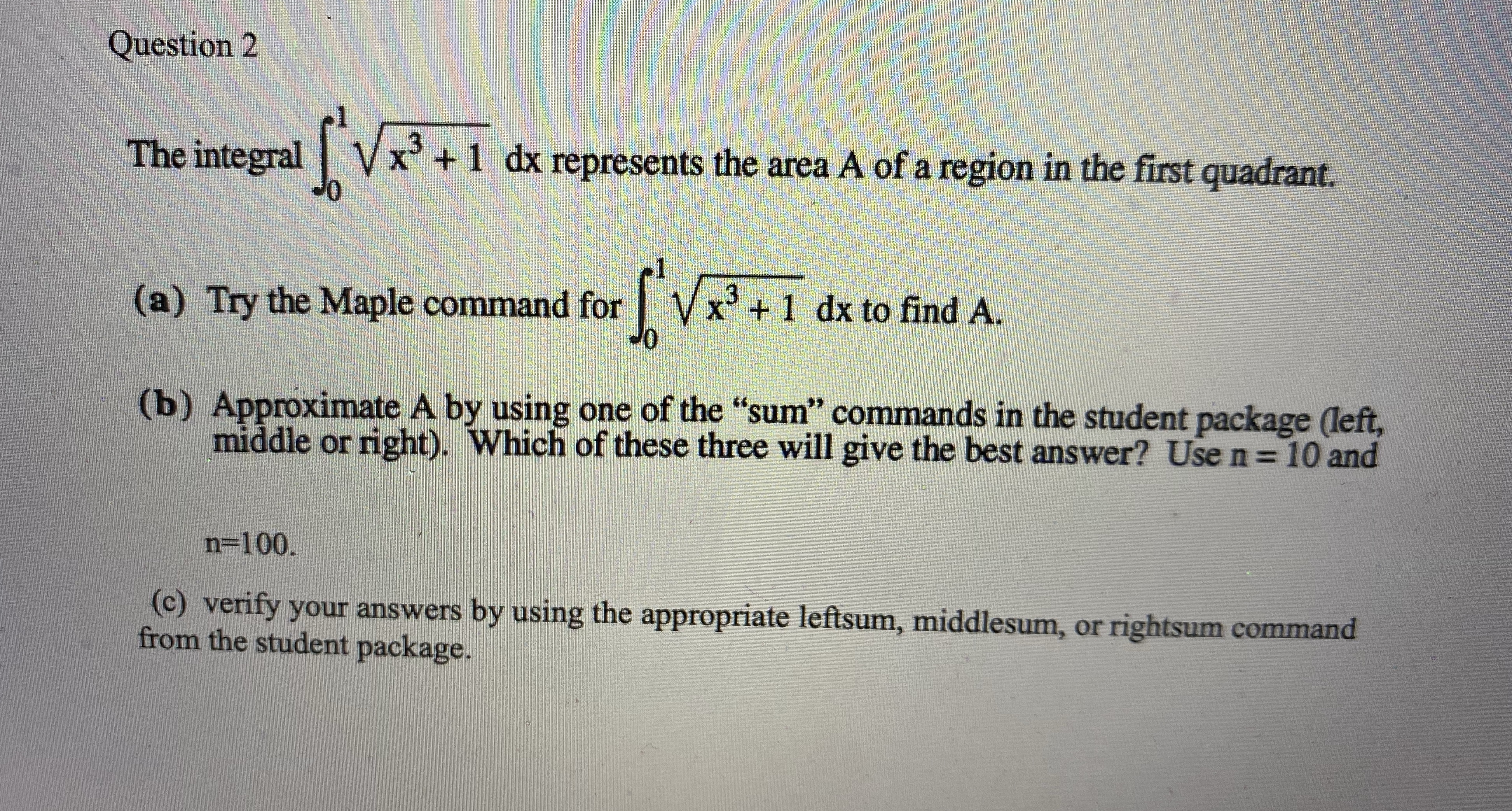  Please write in Maple Software incommand line for solving this All