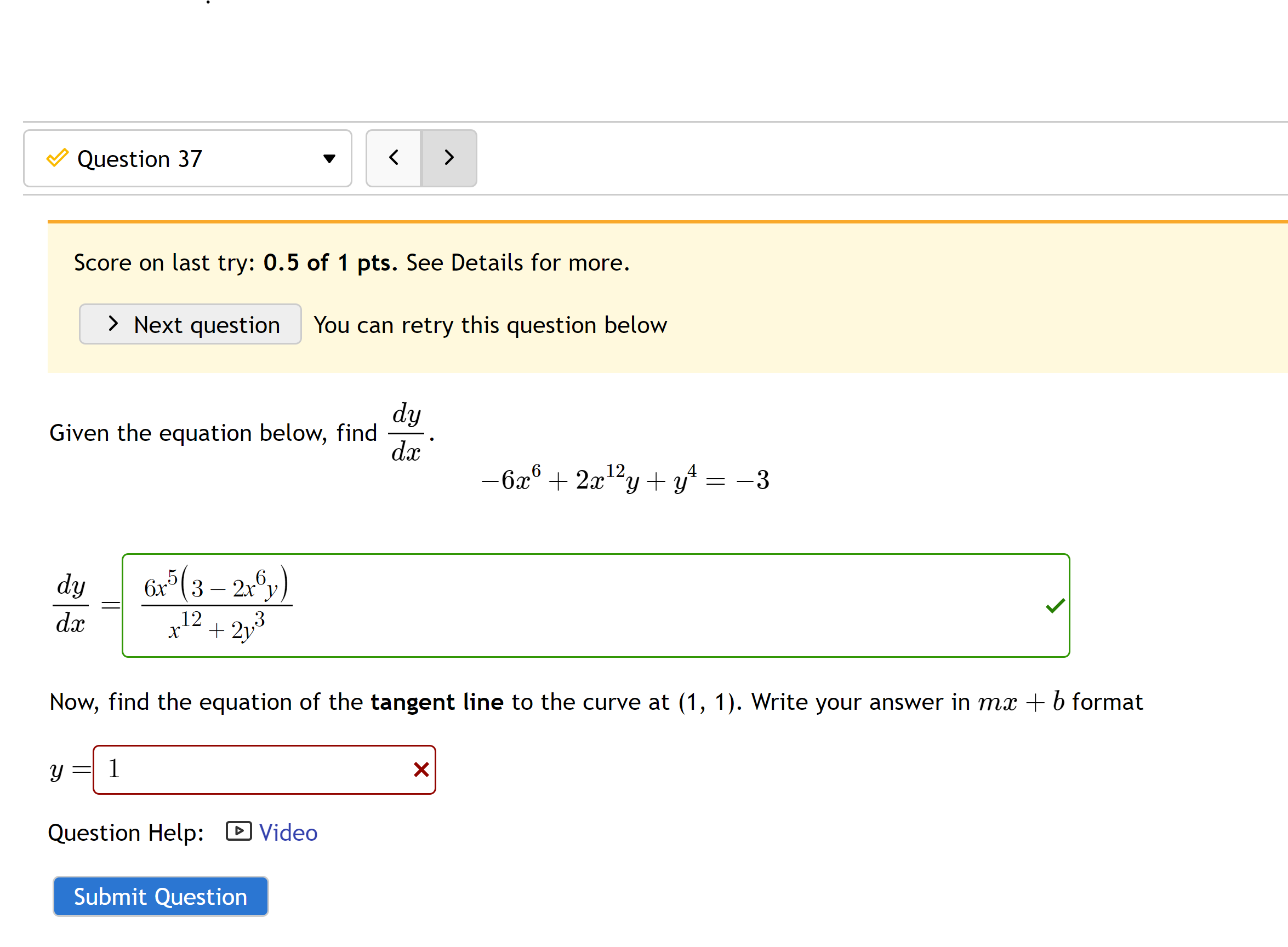 0.5 of 1 pts. See Details for more. > Next question You