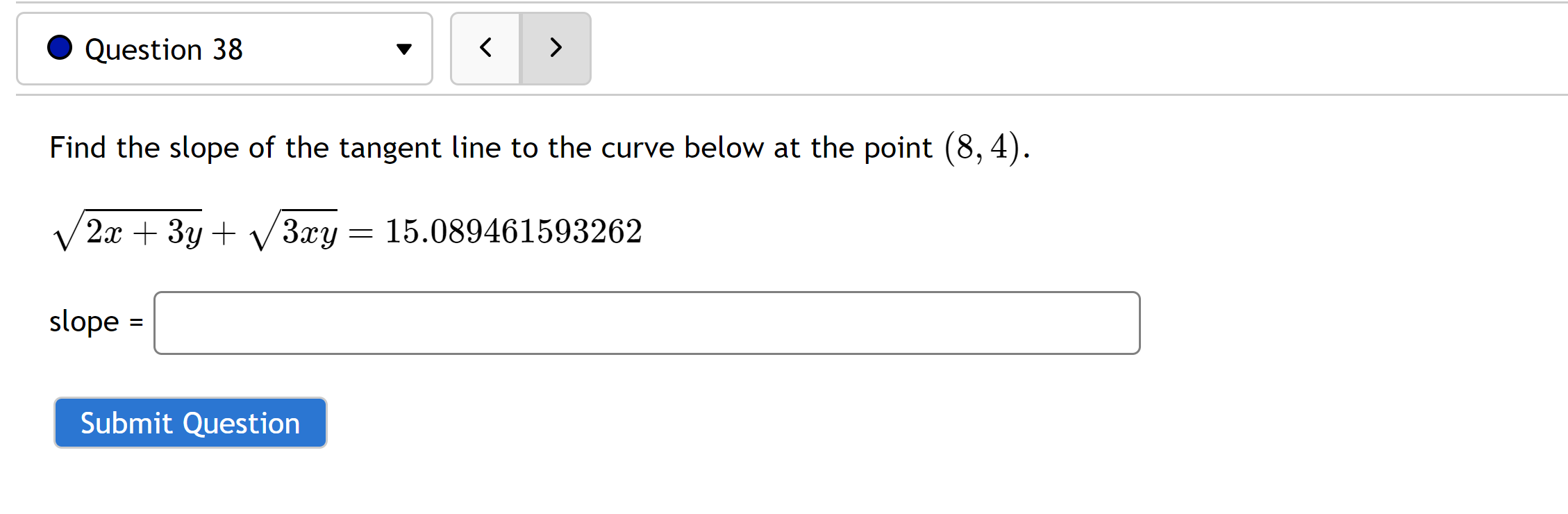 can retry this question below Given the equation below, find dy. 33