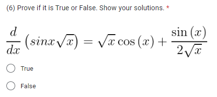 cos( (2x dac O True O False[9} Prove if it is True