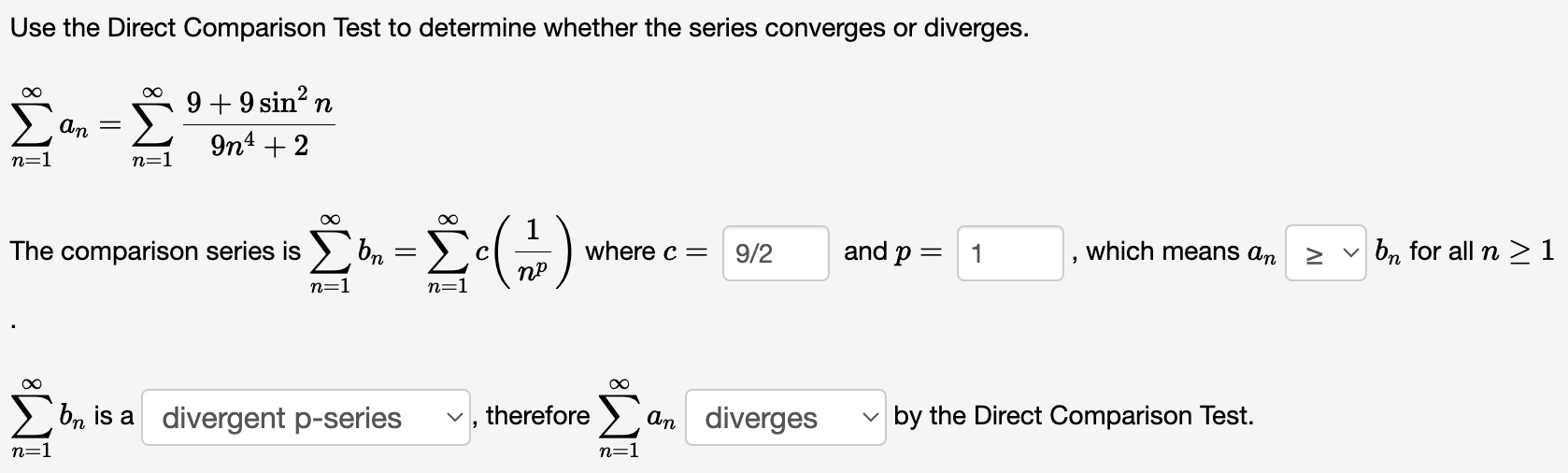 Test. Use the Direct Comparison Test to determine whether the series converges