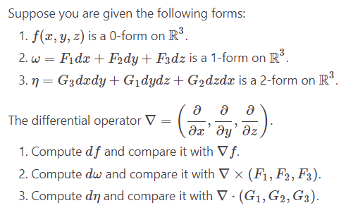 you are given the following forms: 1. f(x, y, z) is a
