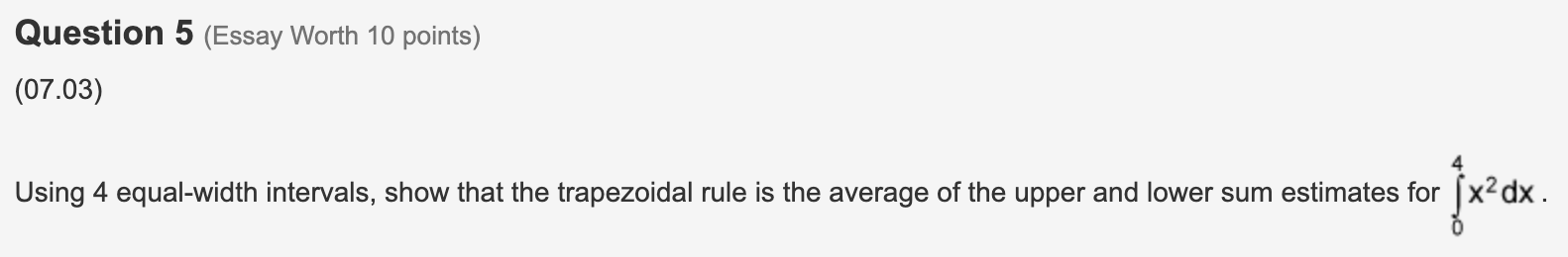 function f(x). Use a trapezoidal estimation, with 6 trapezoids to approximate the