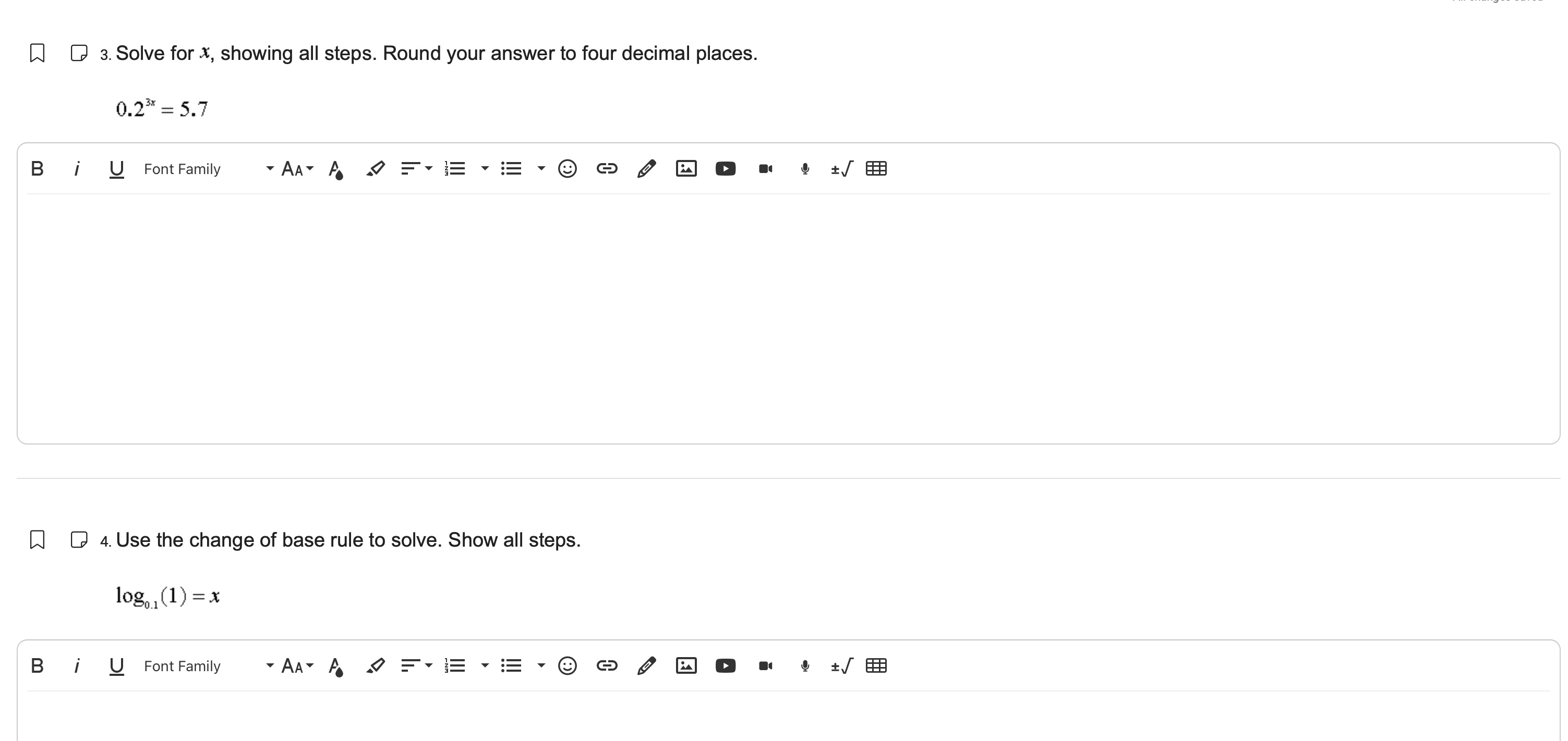 the change of base rule to solve. Show all steps. log, (1)