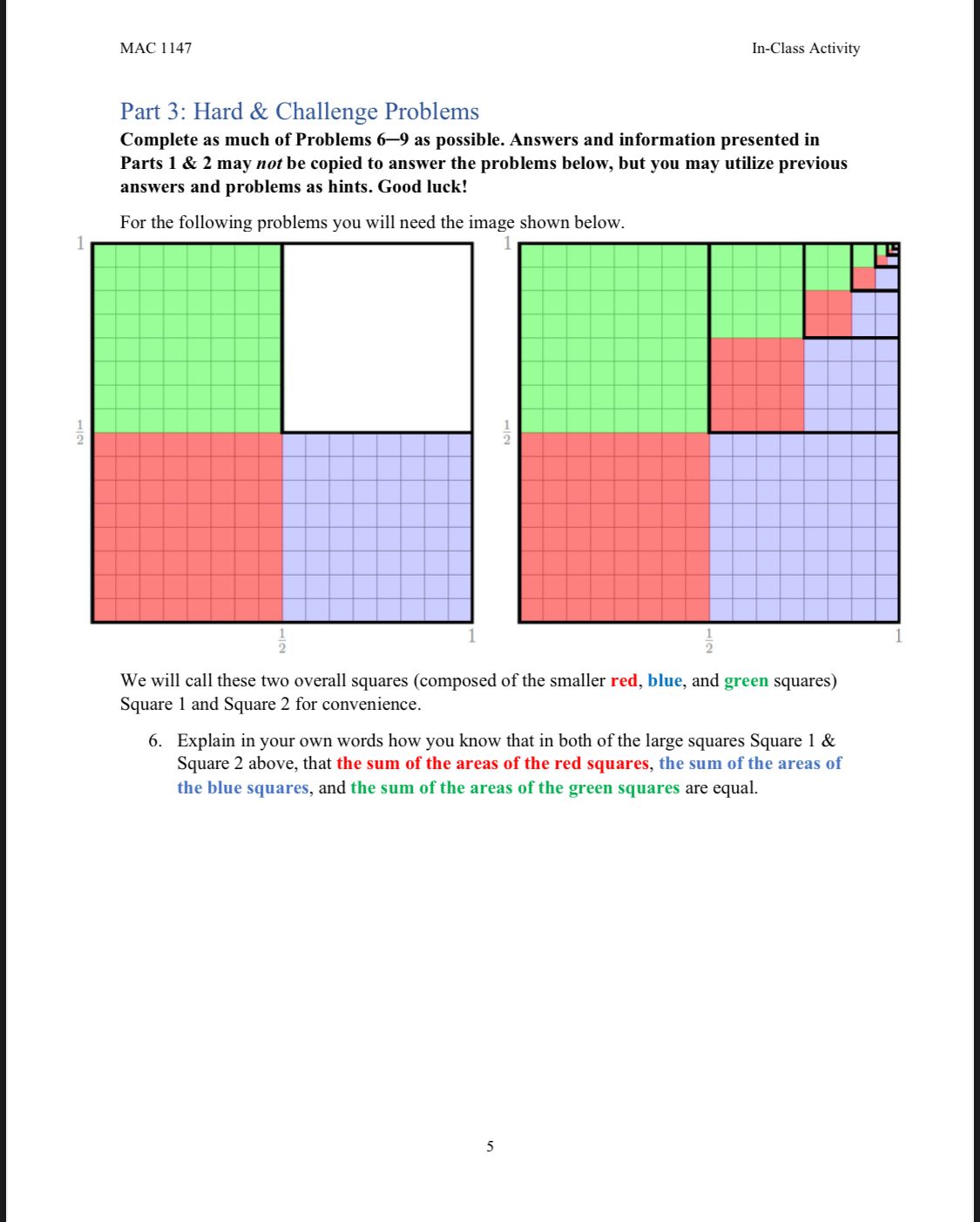 green squares are equal. 7MAC 1147 In-Class Activity 7. Based upon Square