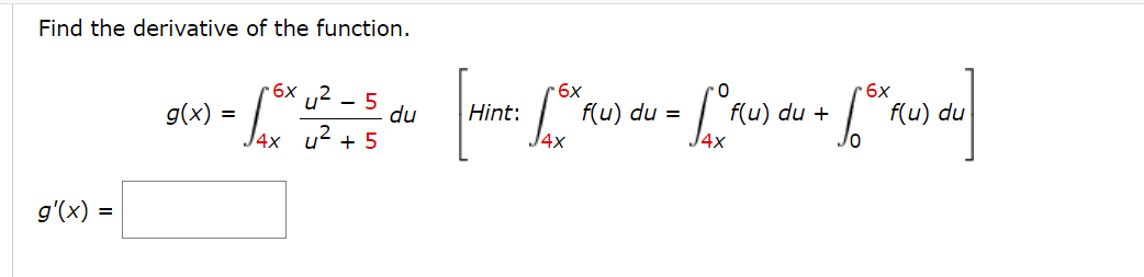 42 - 5 du Hint: f(u) du = f(u) du + f