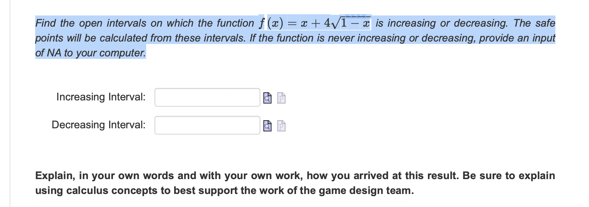  Find the open intervals on which the function f (w) =