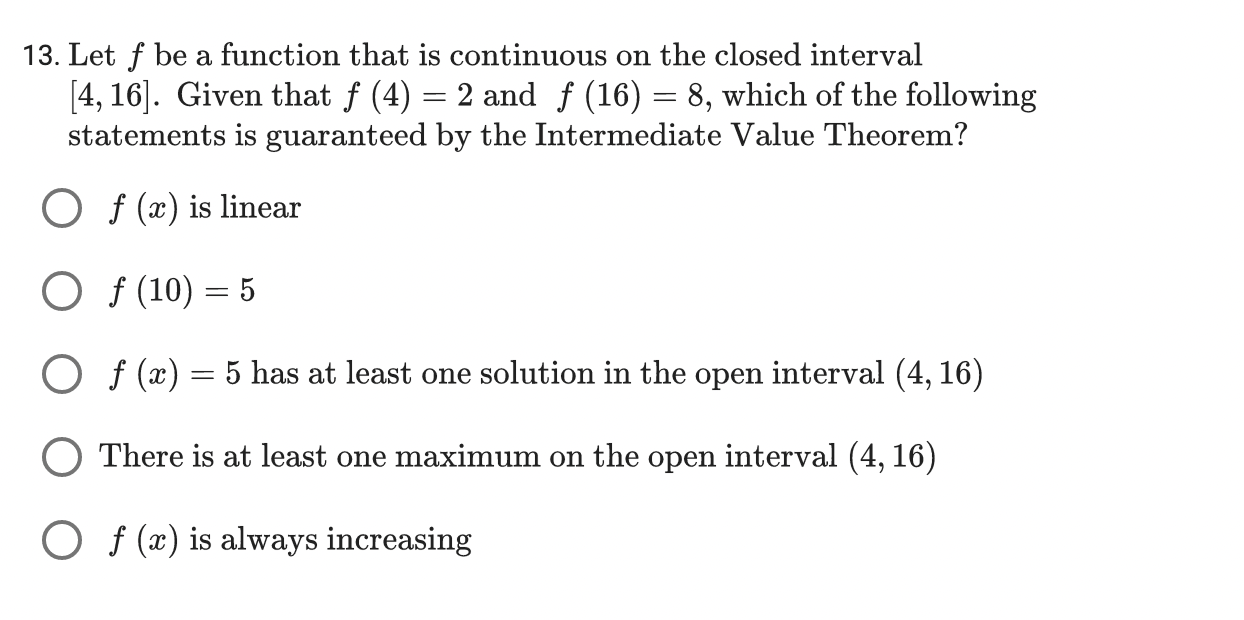 (16) = 8, which of the following statements is guaranteed by the
