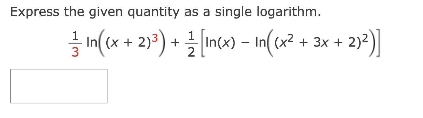 Express the given quantity as a single logarithm. In (x + 2)3