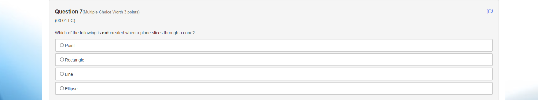 Center (-5, 7); r = 36Question 2(Multiple Choice Worth 3 points) (03.03