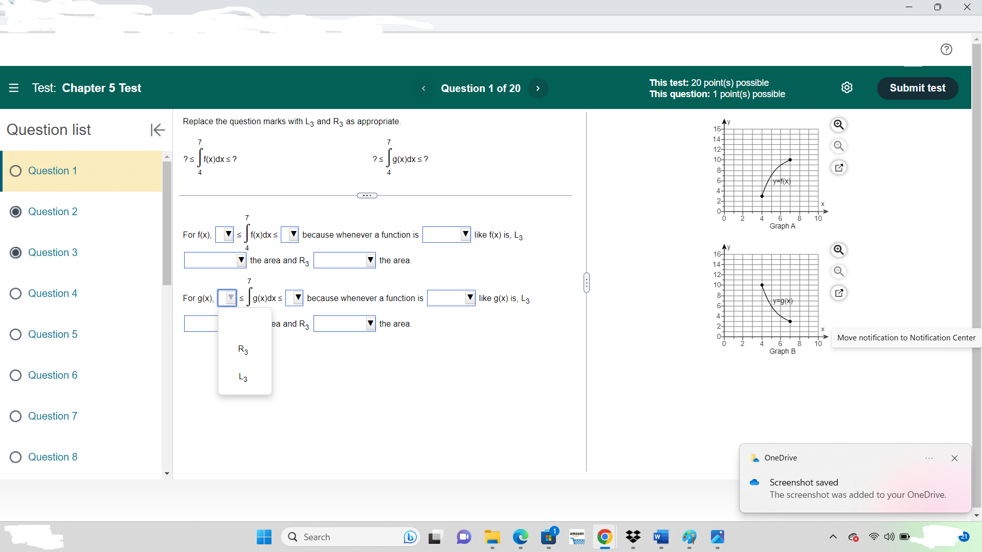 10 Graph A For f(x), f(x)dx = because whenever a function is