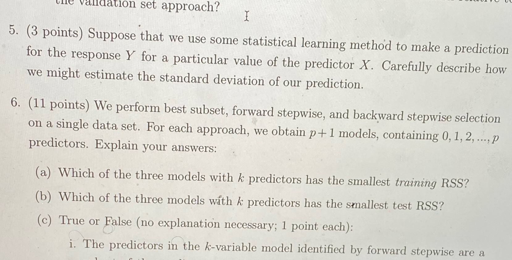  Only the number 5 vile validation set approach? 5. (3 points)