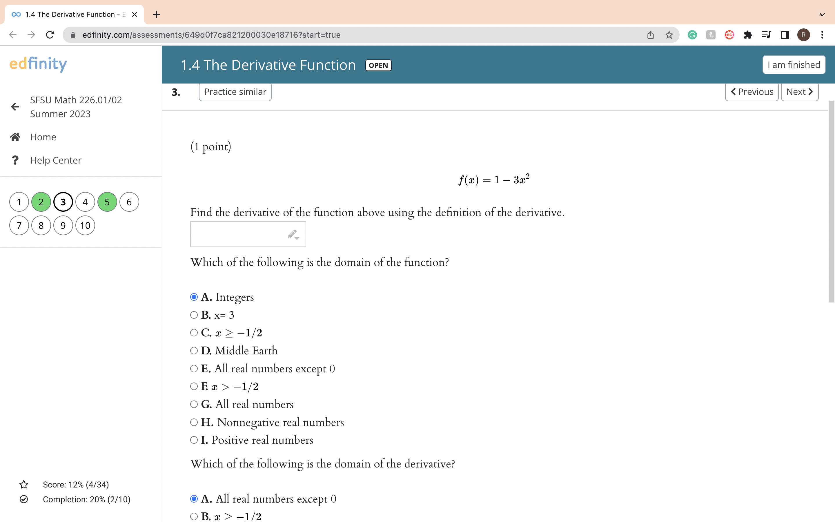 - E X + edfinity.com/assessments/649dOf7ca821200030e18716?start=true CHAIR: edfinity 1.4 The Derivative Function OPEN