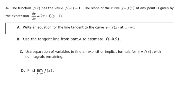  4. The function f(x) has the value f(-1) = 1. The