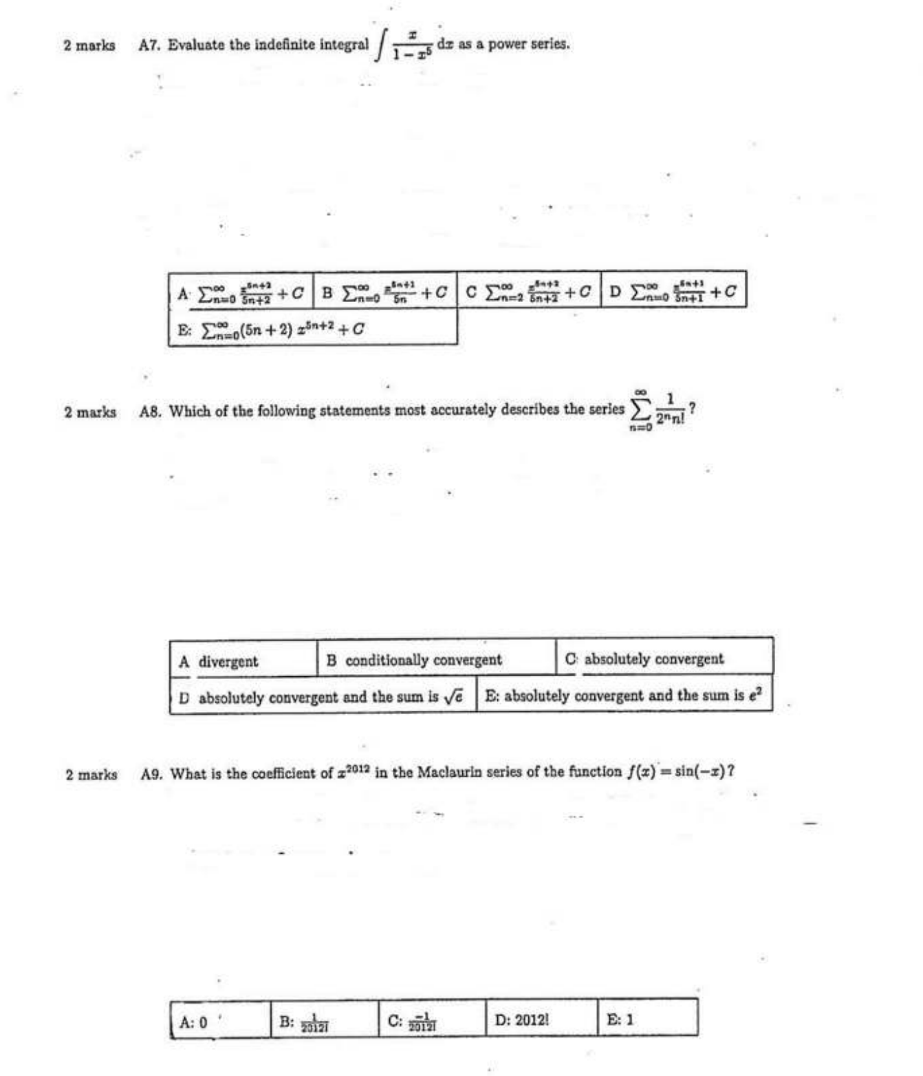  2 marks A7. Evaluate the indefinite integral 1-75 dz as a