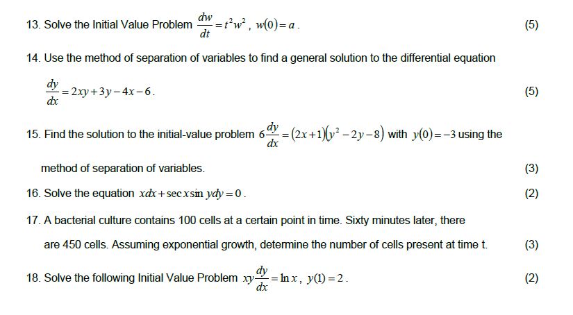  dw 13. Solve the Initial Value Problem =t'w , w(0) =a.