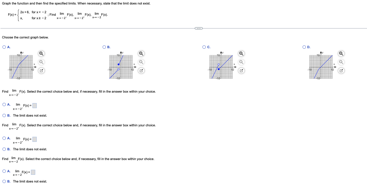 the specified limits. If necessary, state that the limit does not exist.