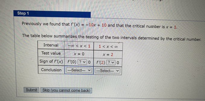  Step 1 Previously we found that f'(x) = -10x + 10
