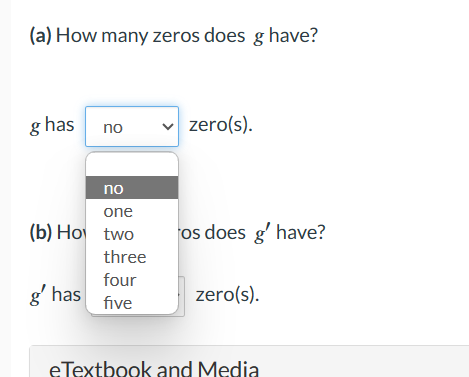 the following properties: (i) g (0) = 2 and g' (0) =