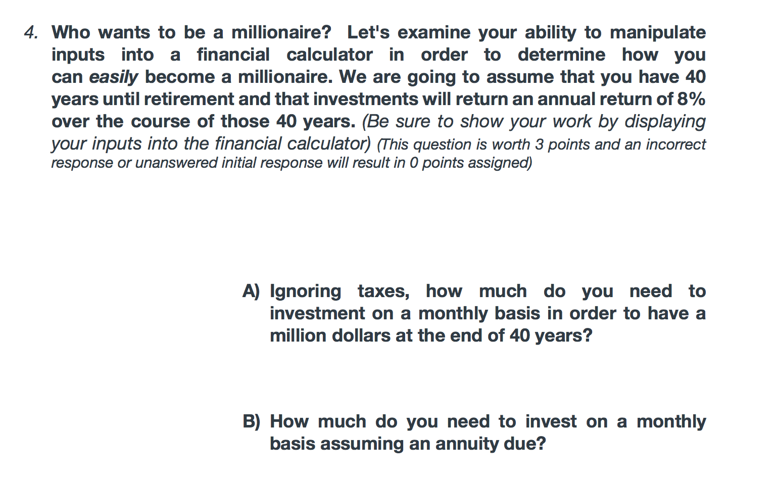 me answer this! 2. If a T-Bill is presently yielding 4.5% and