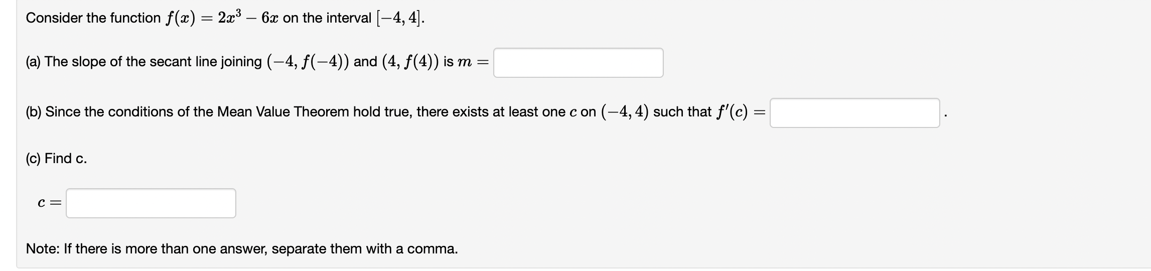  Consider the function f(:t) : 2x3 6.2 on the interval [4,