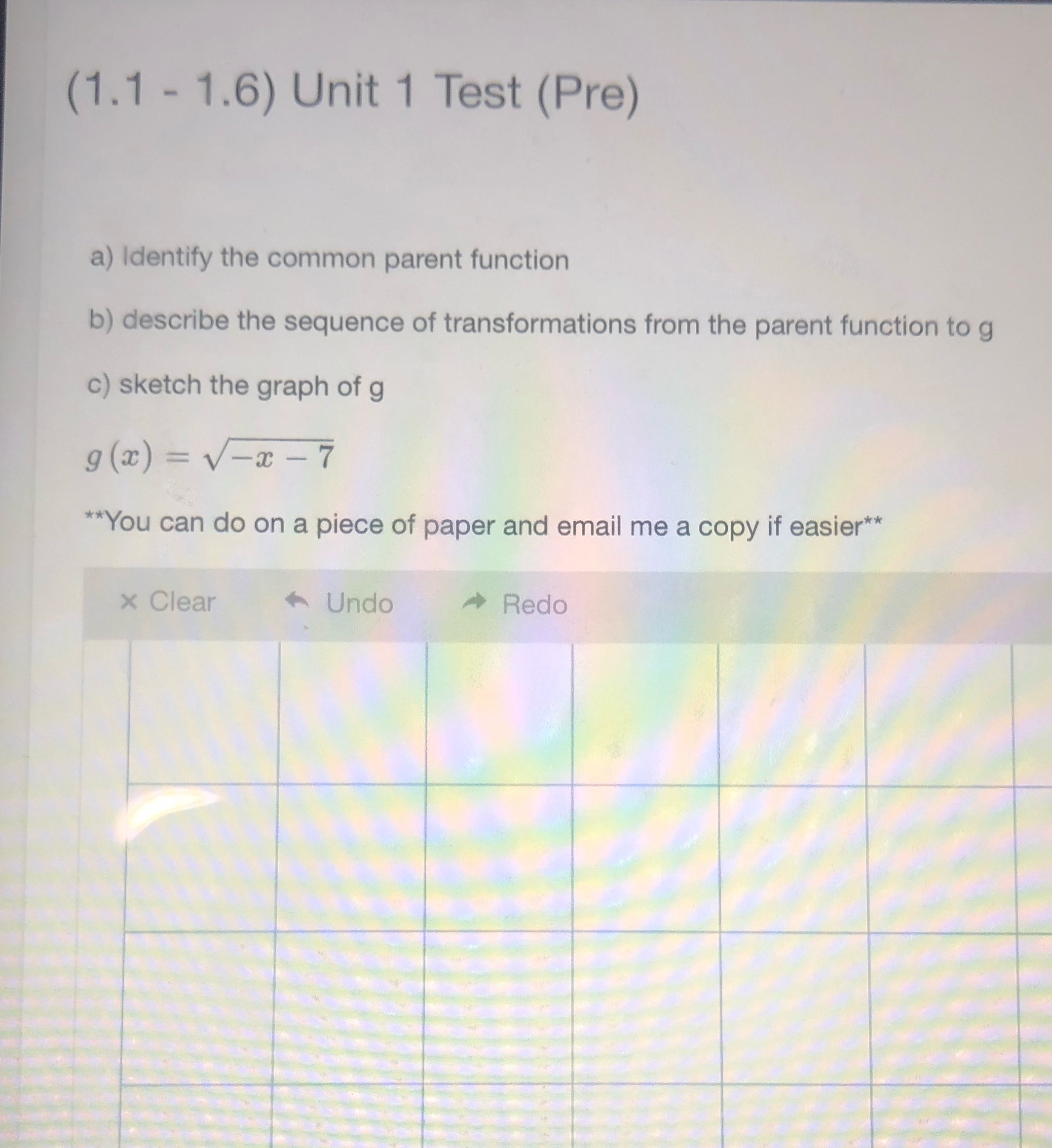 (1.1 - 1.6) Unit 1 Test (Pre) a) Identify the common
