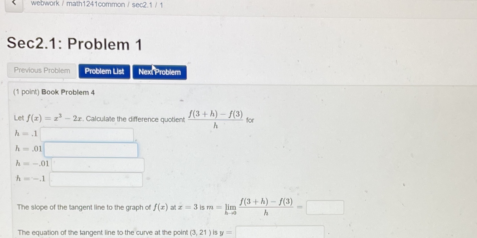  webwork / math1241common / sec2.1 / 1 Sec2.1: Problem 1 Previous