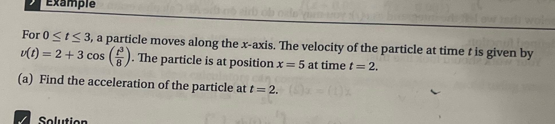 example For O t 3, a particle moves along the x-axis. The