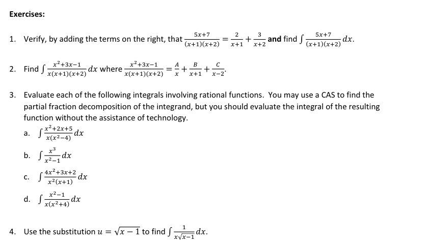 Exercises: 2 5x+7 1. Verify, by adding the terms on the