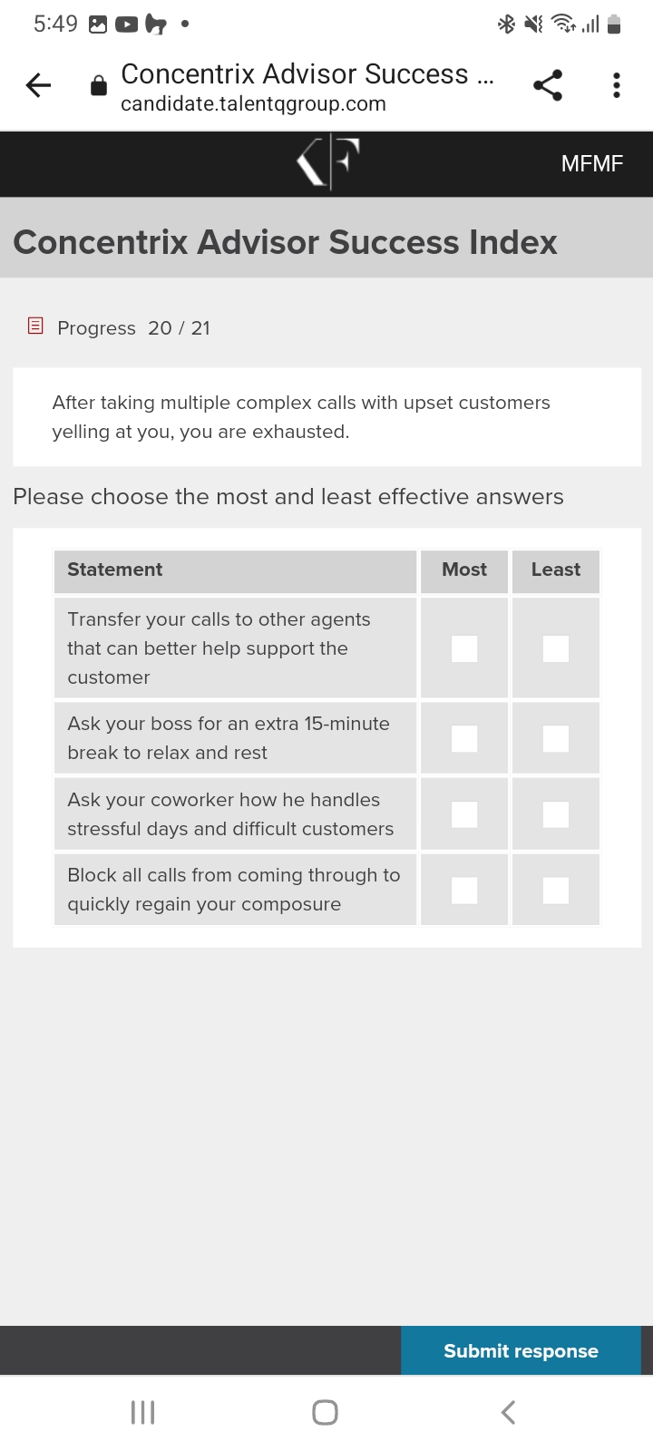 Progress 20 / 21 After taking multiple complex calls with upset customers