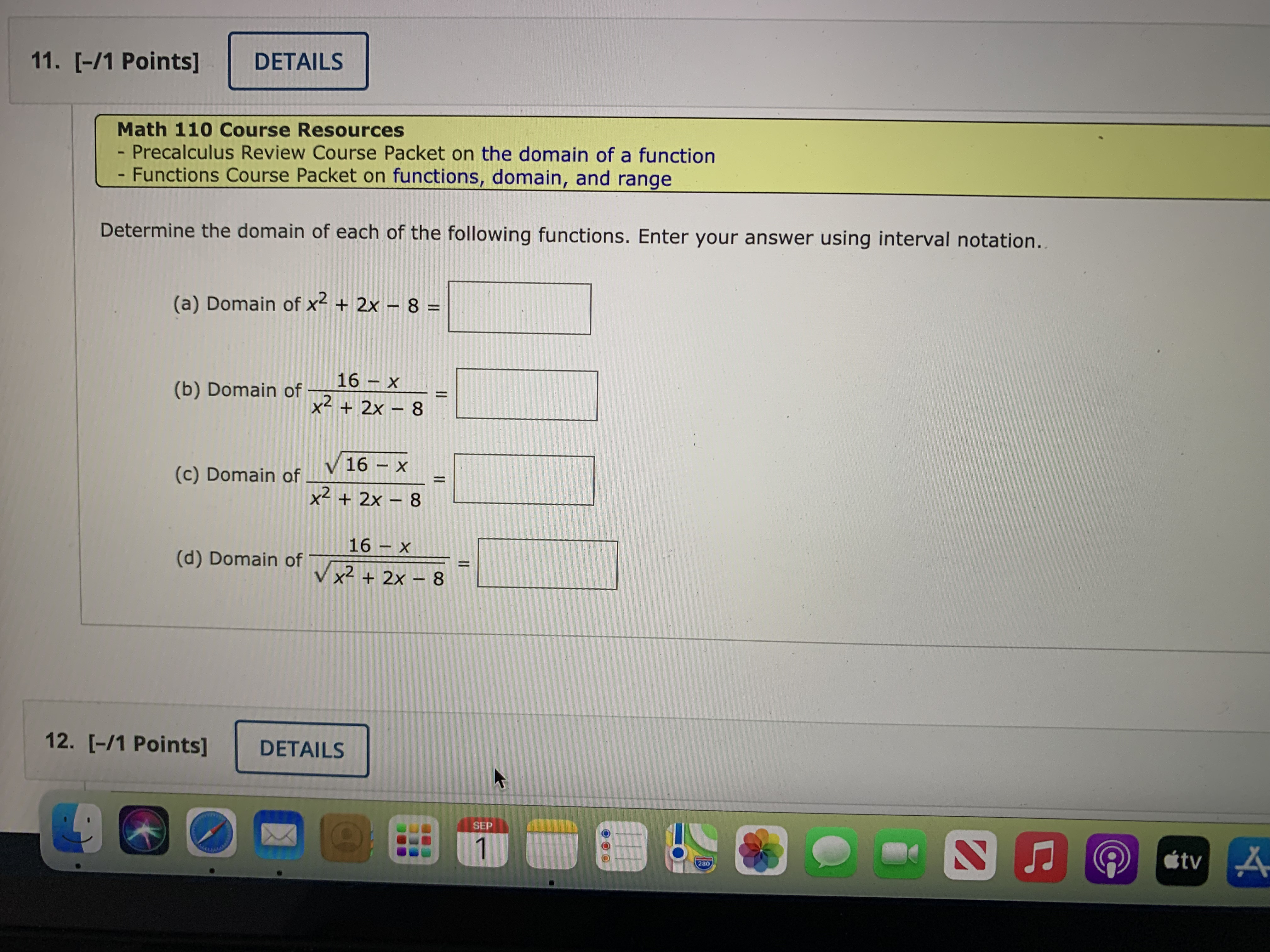  11. [-/1 Points] DETAILS Math 110 Course Resources - Precalculus Review