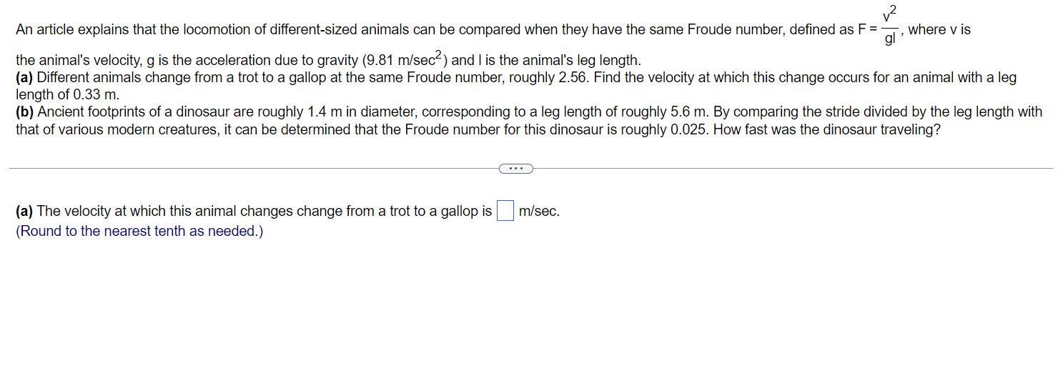 trot to a gallop at the same Froude number, roughly 2.56. Find