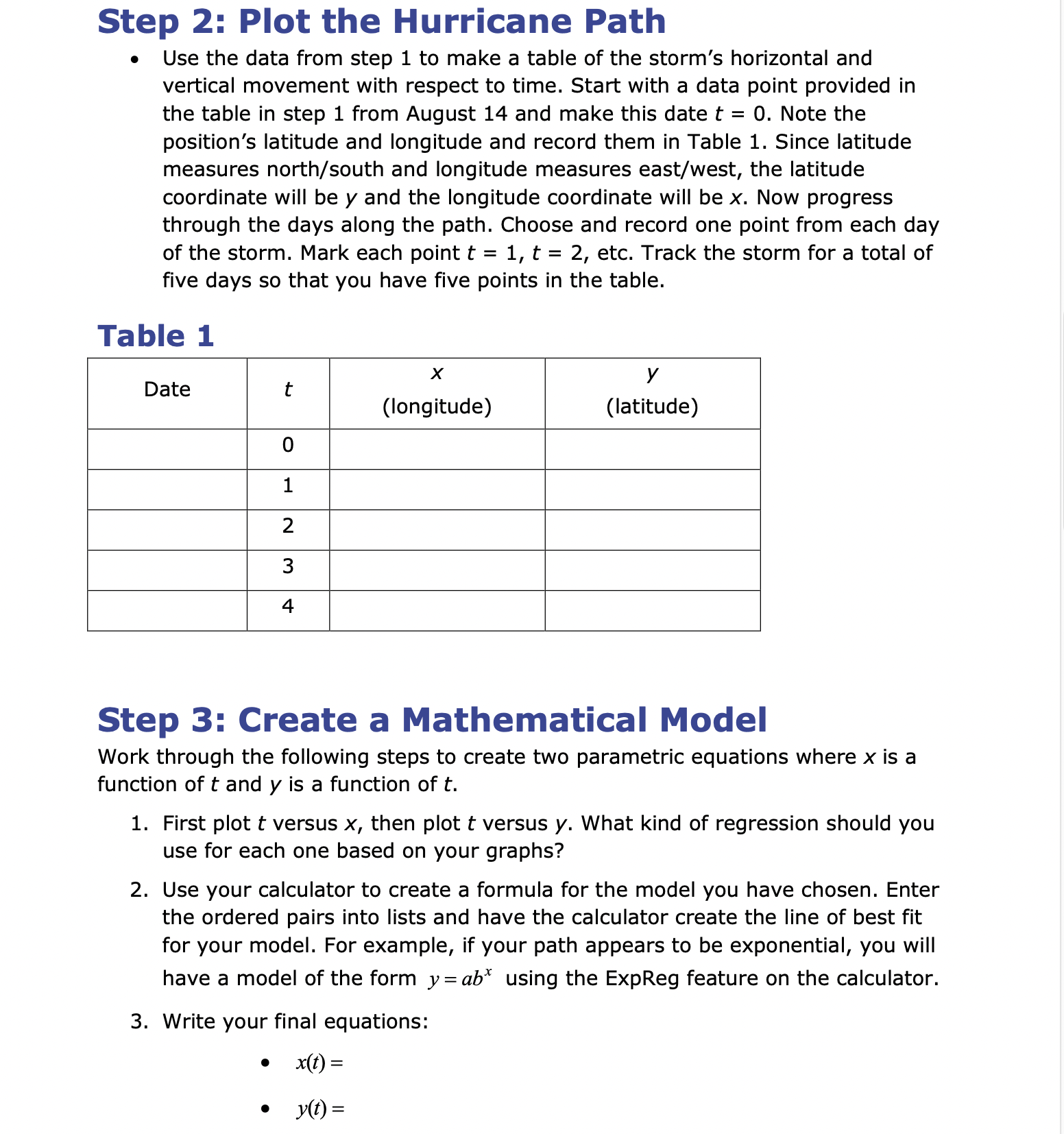 weather events. They build their models based on observations that they have