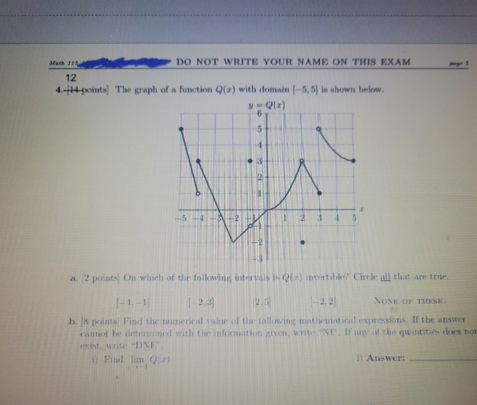 4.-(14 points] The graph of a function Q(x) with domain [-5. 5