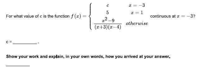 c Is the function f[.1:] = 2 oontmLms at z = 3?