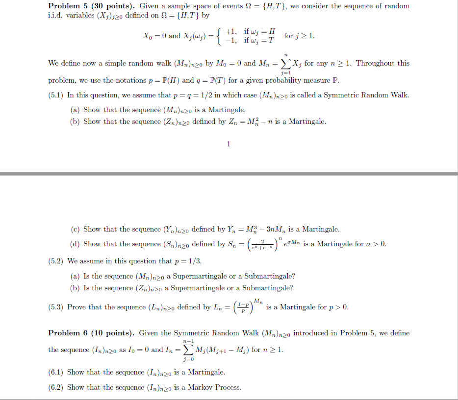 Problem 5 (30 points). Given a sample space of events ?