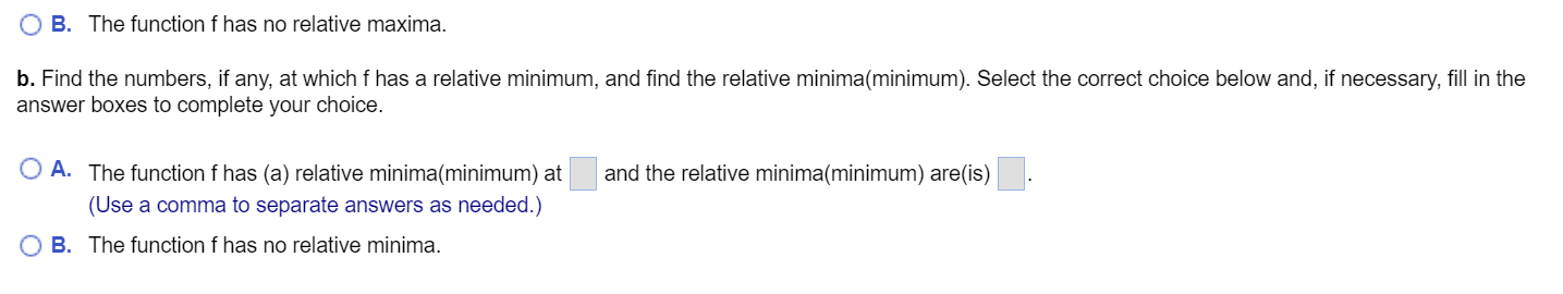 relative maxima? . . . . b. The numbers, if any, at