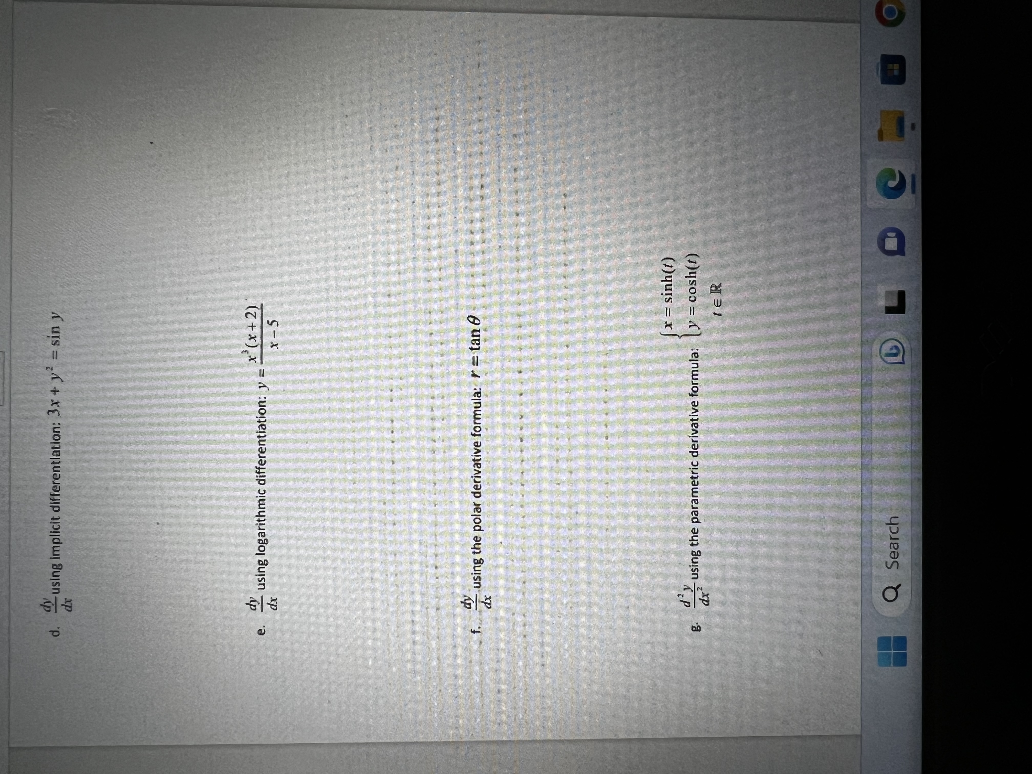  Urgent! Please d. dx using implicit differentiation: 3x + y =