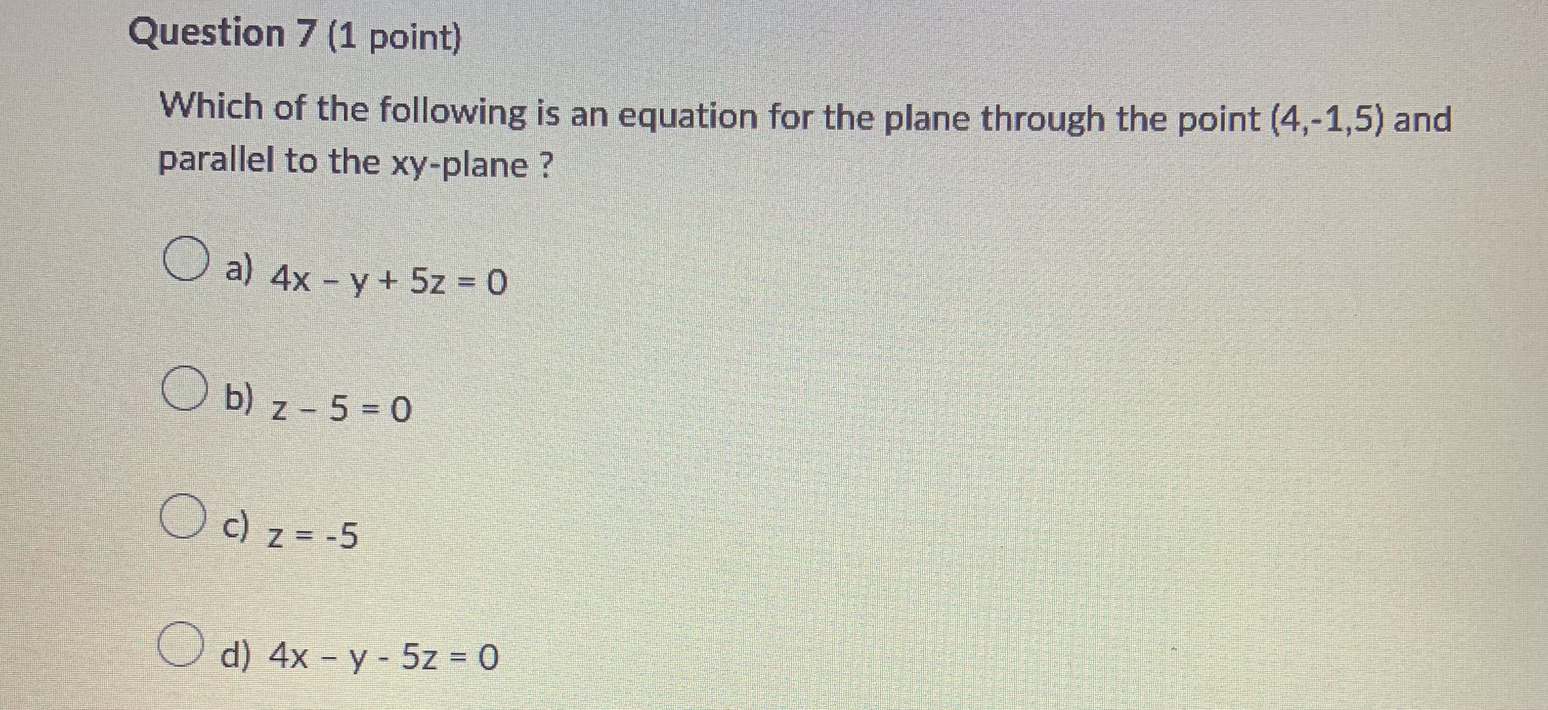 = 0 O c) - 3x - 2y + 2z +11 =