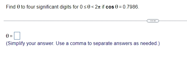 tan 0.7199 Determine what quadrant the angle is in. Since 0.7199 is