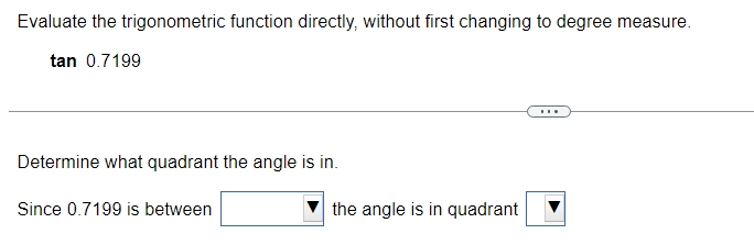 between the angle is in quadrantFind 0 to four significant digits for