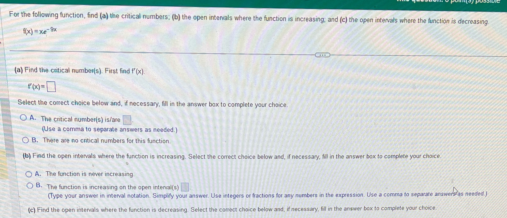  Help please! For the following function, find (a) the critical numbers;