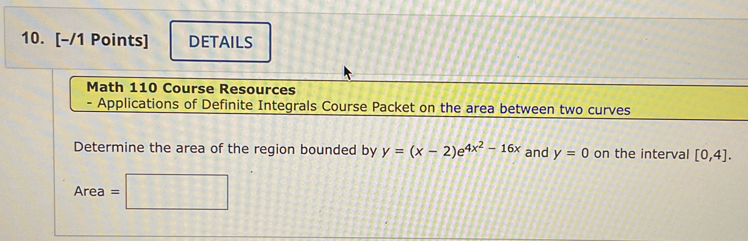  10. [-/1 Points] DETAILS Math 110 Course Resources - Applications of