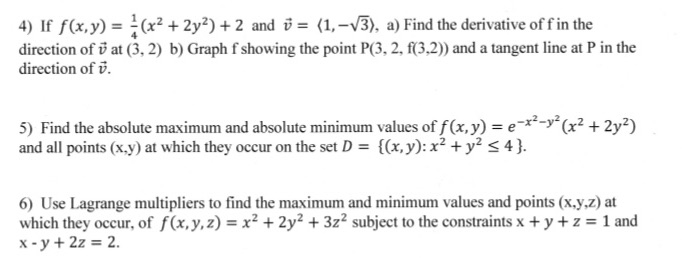 v = (1,-V3), a) Find the derivative of f in the direction