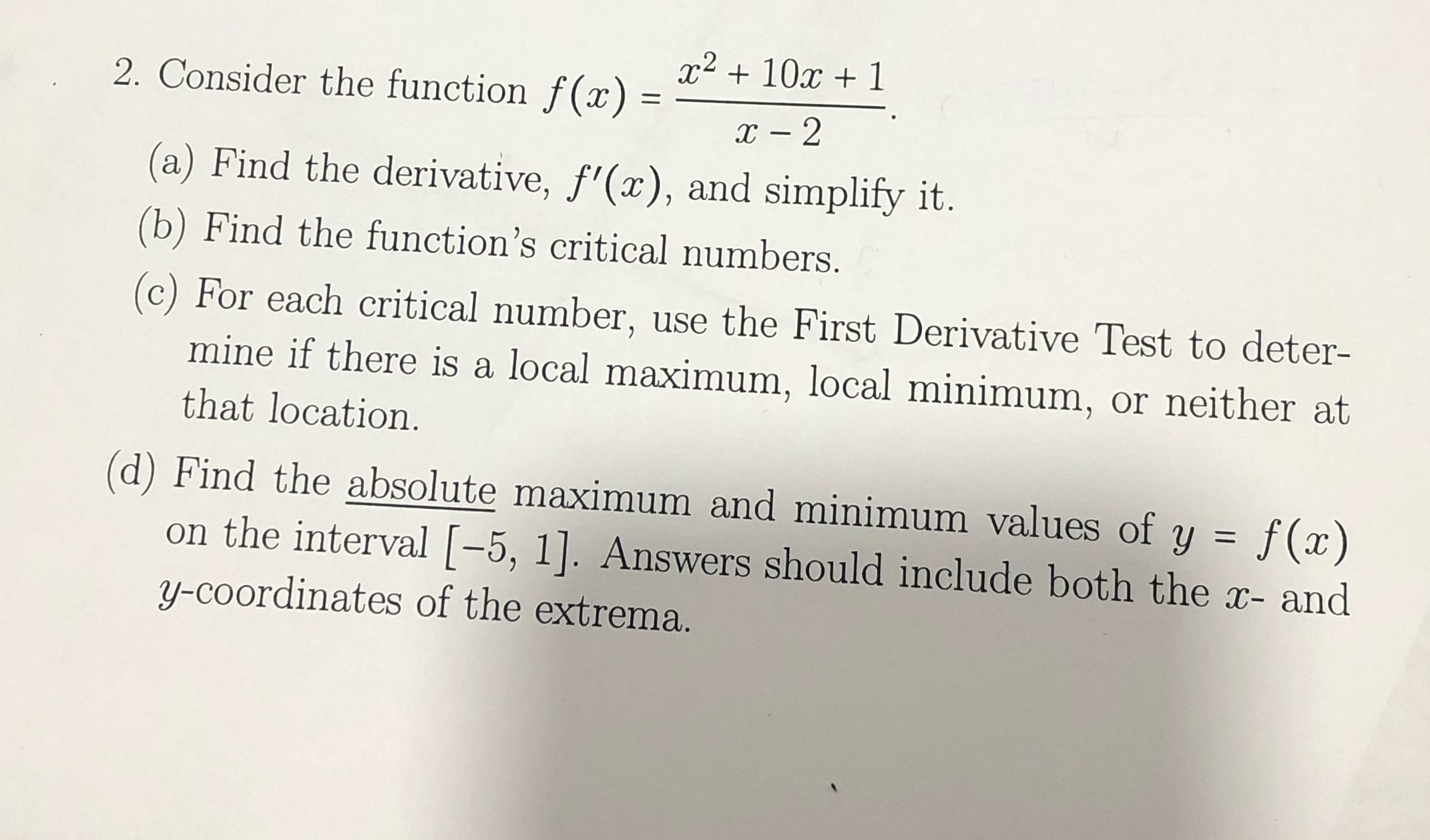  2. Consider the function f(x) = 2 + 10x +1 x