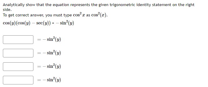 on the right side. To get correct answer, you must type cos'x